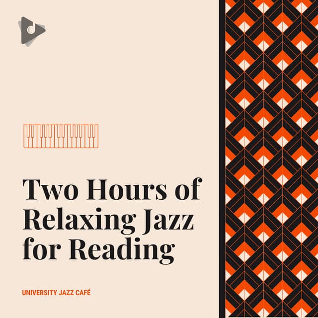 Two Hours of Relaxing Jazz for Reading - University Jazz Cafe