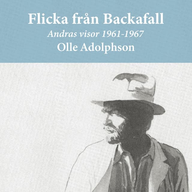 Flicka från Backafall - Olle Adolphson