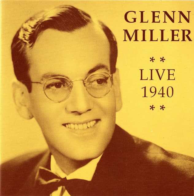 Glenn Miller - Glenn Miller
