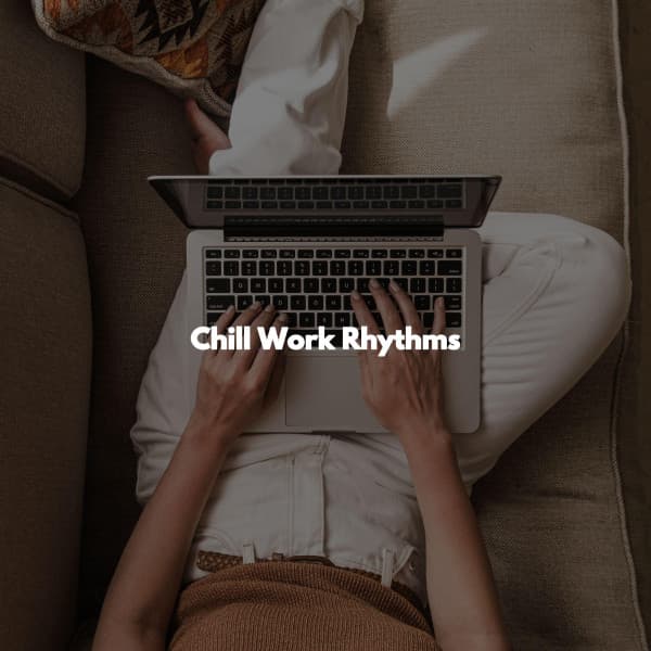 Chill Work Rhythms - Musica Jazz Instrumental