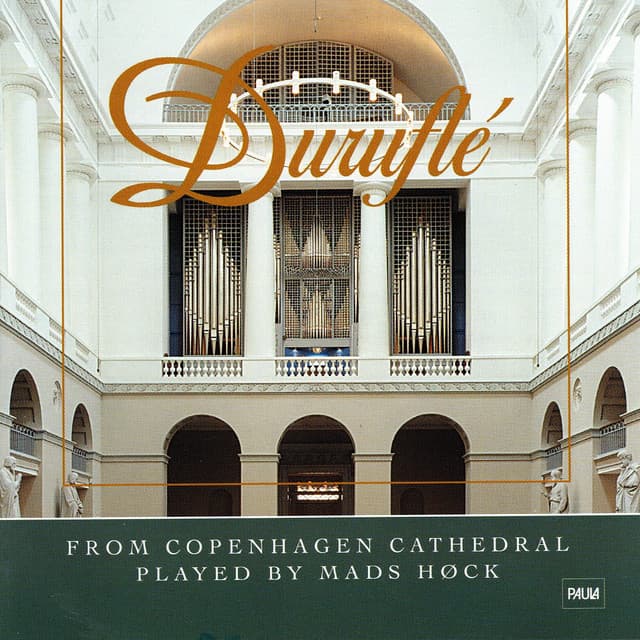 Duruflé from Copenhagen Cathedral - Maurice Duruflé