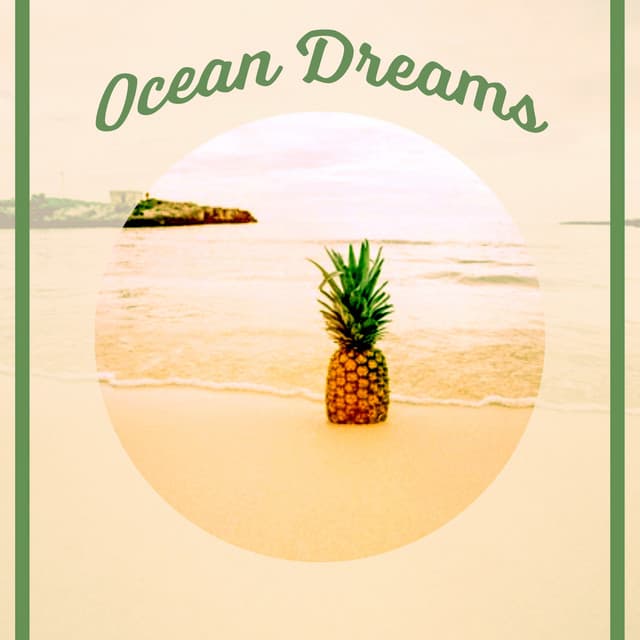 Ocean Dreams - Bossa Chill Out