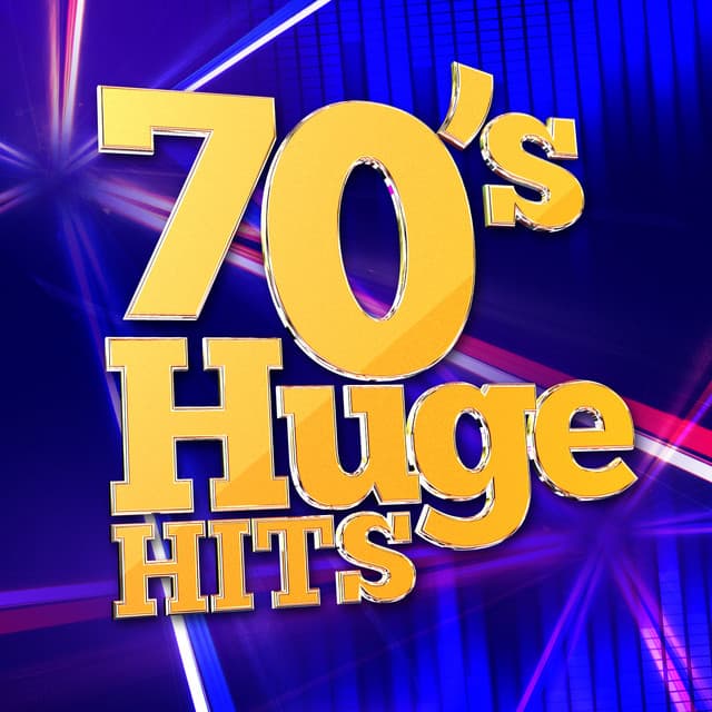 70's Huge Hits - 70s Greatest Hits