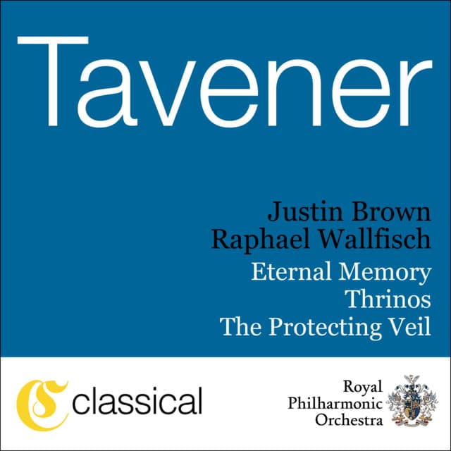 John Tavener, The Protecting Veil - John Tavener