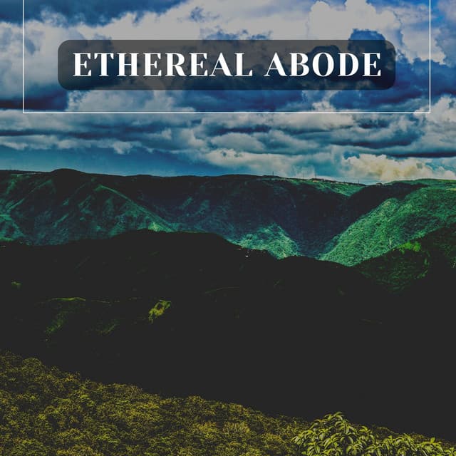 Ethereal Abode - Instrumental Sleeping Music