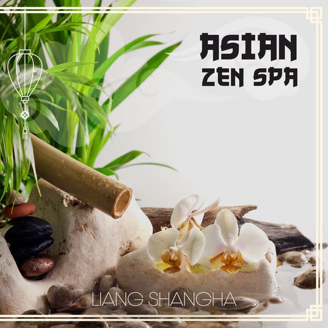 Asian Zen Spa - Liang Shangha
