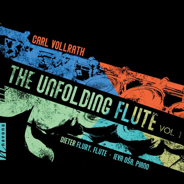 The Unfolding Flute - Carl Vollrath