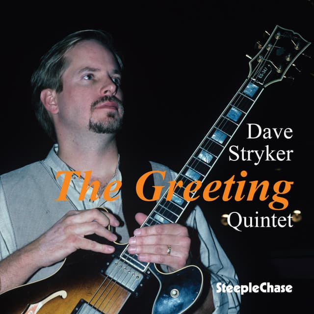 The Greeting - Dave Stryker