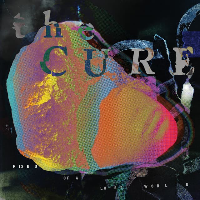 Mixes Of A Lost World - The Cure