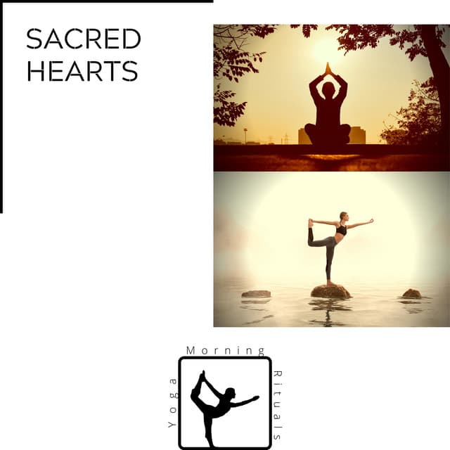 Sacred Hearts - Yoga & Morning Rituals
