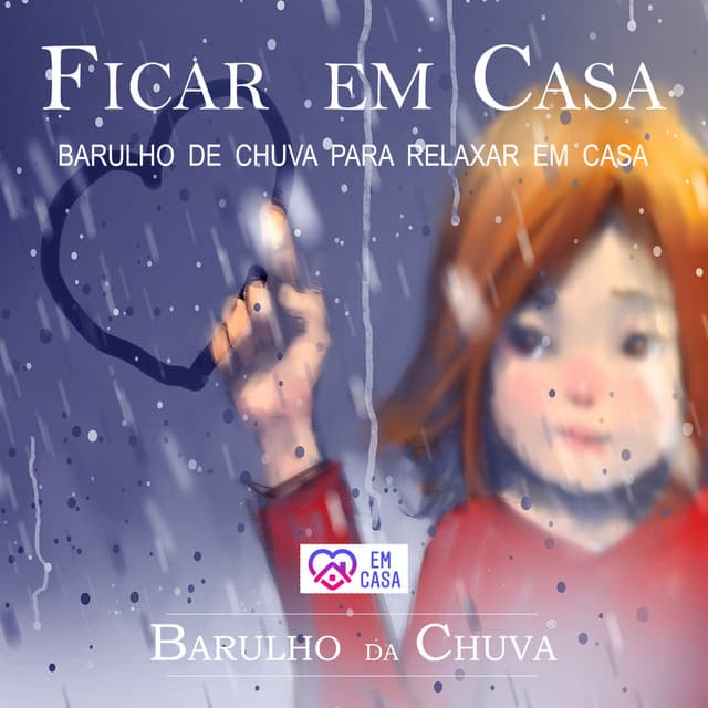 Ficar Em Casa - Barulho De Chuva Para Relaxar Em Casa - Barulho Da Chuva