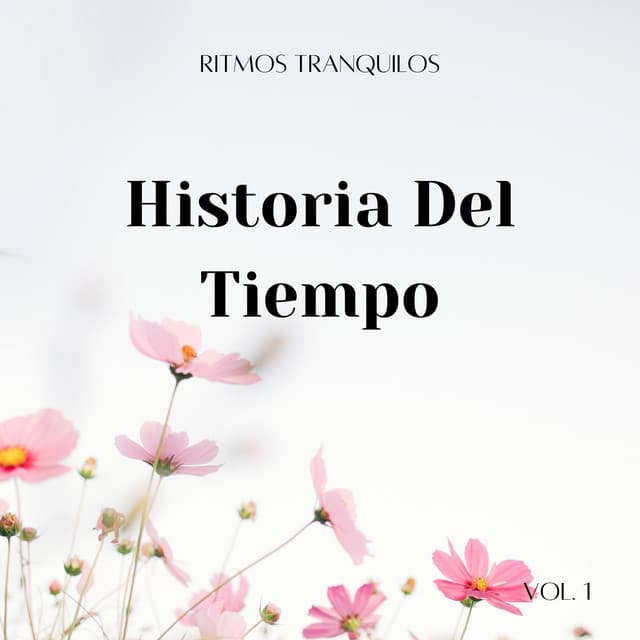 Ritmos Tranquilos: Historia Del Tiempo Vol. 1 - Ritmo de hip-hop lofi