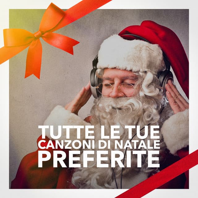 Tutte le tue canzoni di natale preferite - Music of Italy