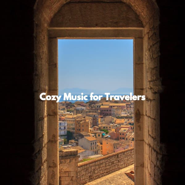 Cozy Music for Travelers - Boutique Hotel Music
