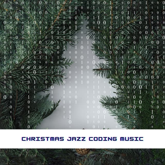 Christmas Jazz Coding Music - Programming Jazz