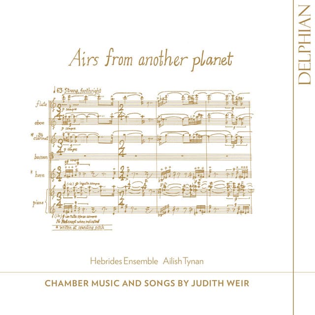 Airs from Another Planet: Chamber Music and Songs by Judith Weir - Judith Weir