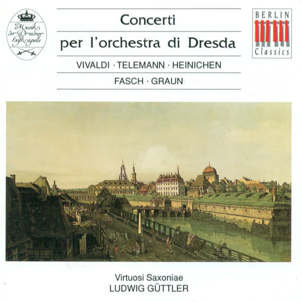 Concertos - Vivaldi / Telemann / Fasch / Graun - Virtuosi Saxoniae