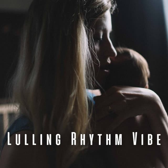 Lulling Rhythm Vibe: Baby's Nighttime Binaural Embrace - Solfeggio