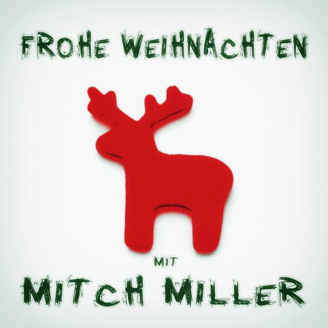 Frohe Weihnachten mit Mitch Miller - Mitch Miller