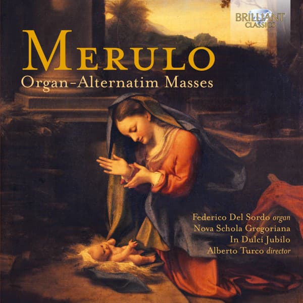 Merulo: Organ-Alternatim Masses - Claudio Merulo