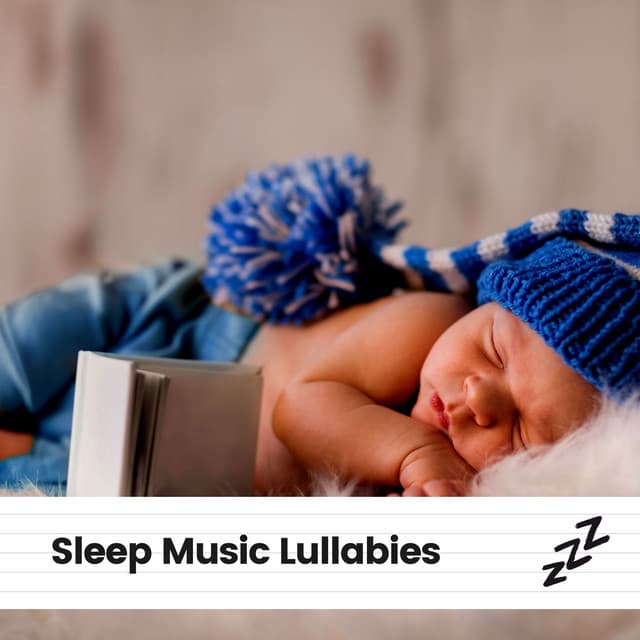 Sleep Music Lullabies - Sleeping Baby