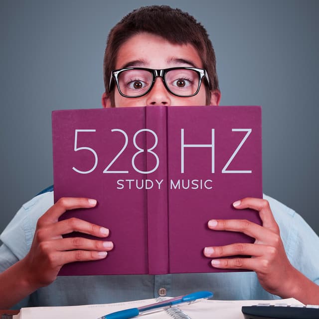 528 Hz Study Music - Beta Waves, Binaural Beats, Music for Focus, Memory & Concentration - 528 Hz Music