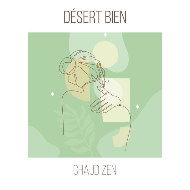 Désert Bien Chaud Zen - Serenvivo