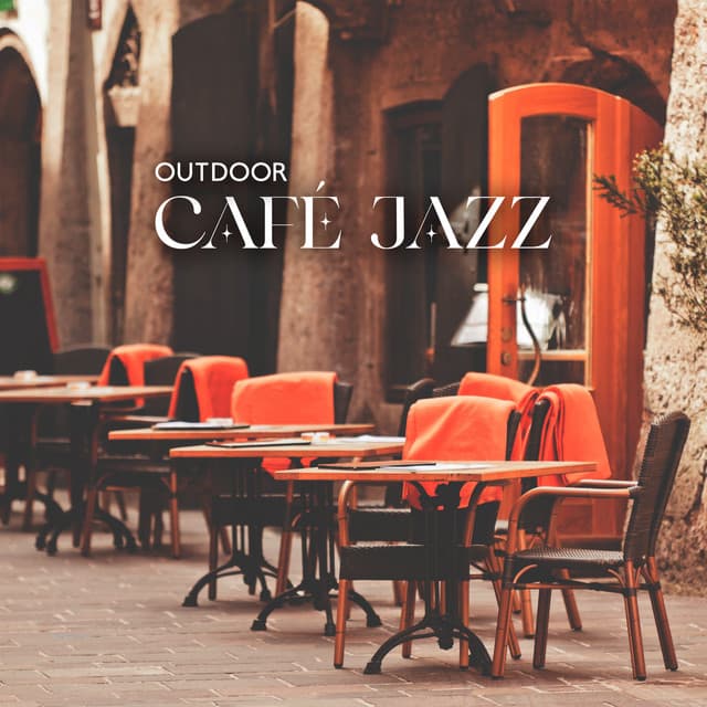 Outdoor Café Jazz: Sunny Bossa Nova Music - Café Lounge Bar