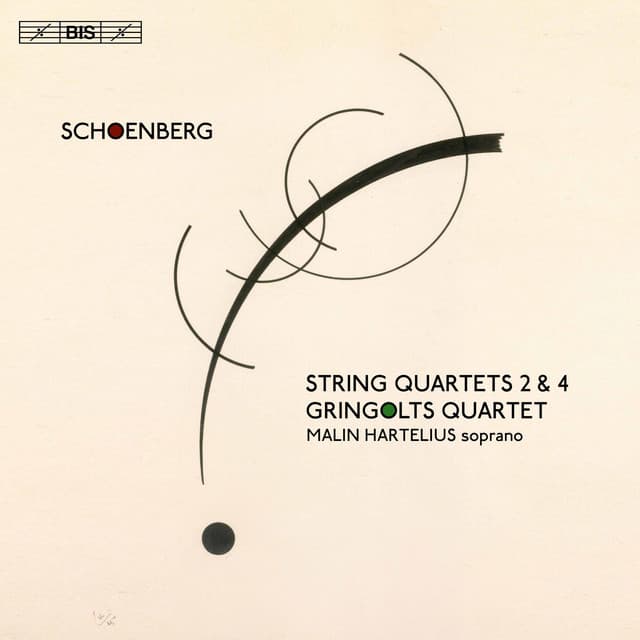 Schoenberg: String Quartets Nos. 2 & 4 - Arnold Schoenberg