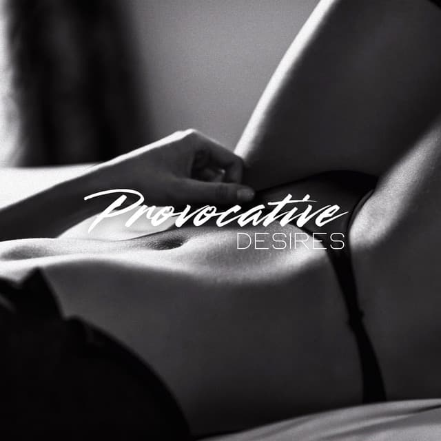 Provocative Desires: Boundless Passion, Sounds that Mesmerize - sexplorer