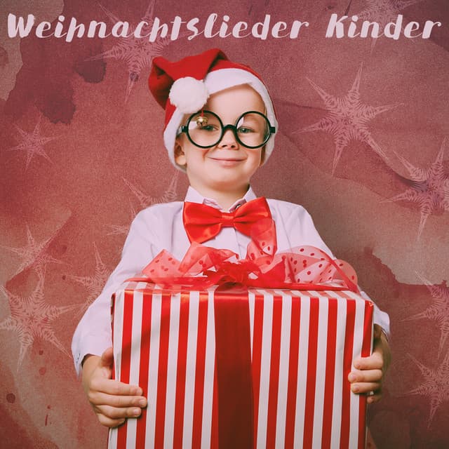Weihnachtslieder Kinder - Die schönsten Weihnachtslieder
