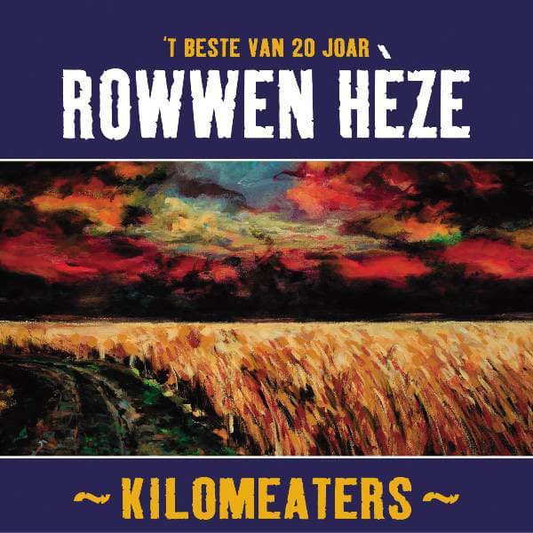 Kilomeaters - Rowwen Hèze