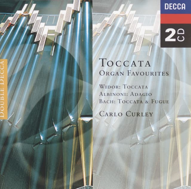 Toccata - Organ Favourites - Carlo Curley