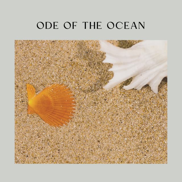 Ode of the Ocean - Ocean Therapy