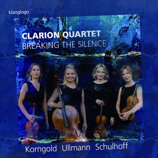 Erwin Schulhoff & Erich Wolfgang Korngold: String Quartets - Clarion Quartet